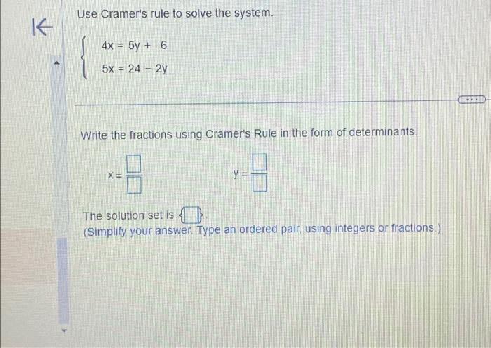 x 2y 4 0 3x =- 4y 6 by cramer's rule