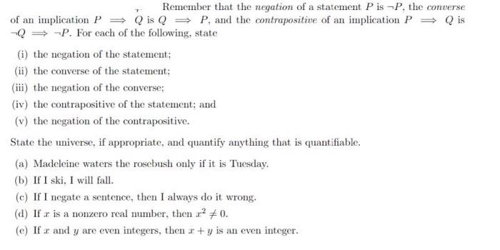 Solved Remember that the negation of a statement P is ¬P, | Chegg.com