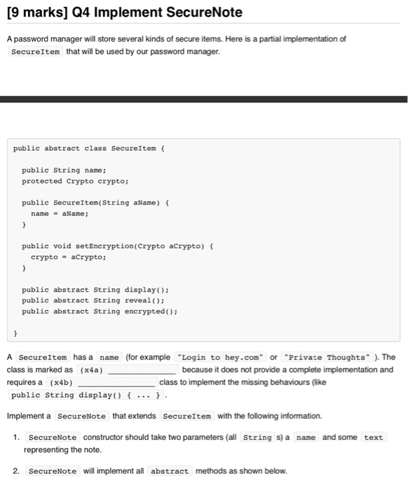 Solved [9 marks] Q4 Implement SecureNote A password manager | Chegg.com