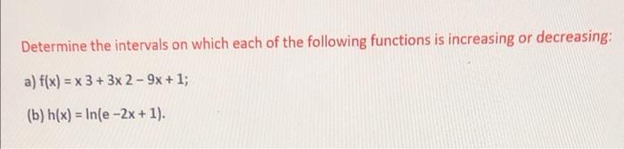 Solved Determine the intervals on which each of the | Chegg.com