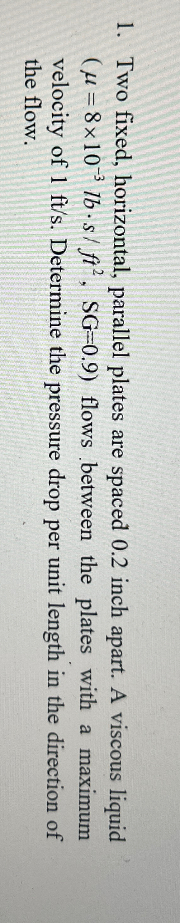 Solved Two fixed, horizontal, parallel plates are spaced 0.2