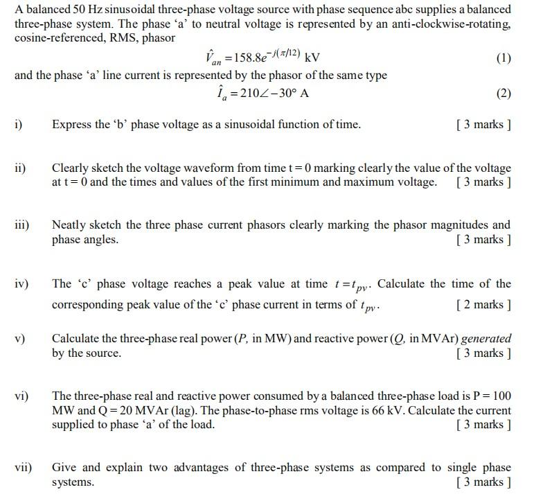 Solved A balanced 50 Hz sinusoidal three-phase voltage | Chegg.com