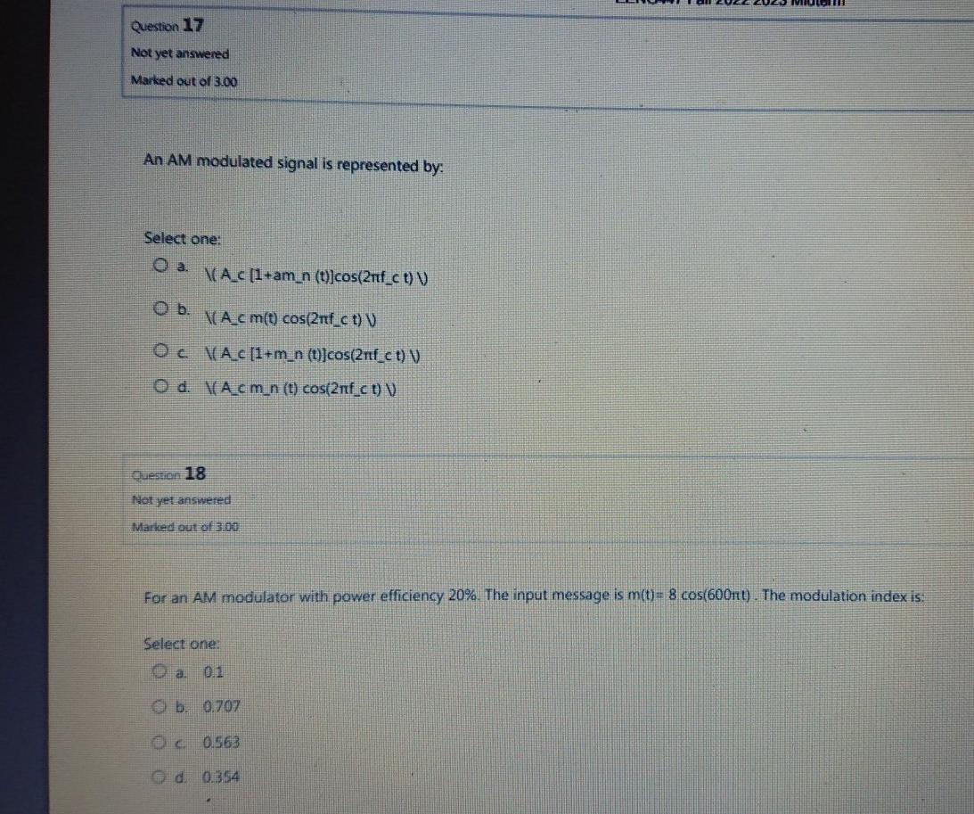 Solved An AM modulated signal is represented by: Select one: | Chegg.com