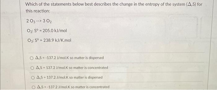 Solved Which of the statements below best describes the | Chegg.com