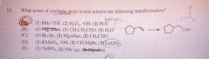 Solved 10 What Series Of Synthetic Steps Would Achieve The | Chegg.com