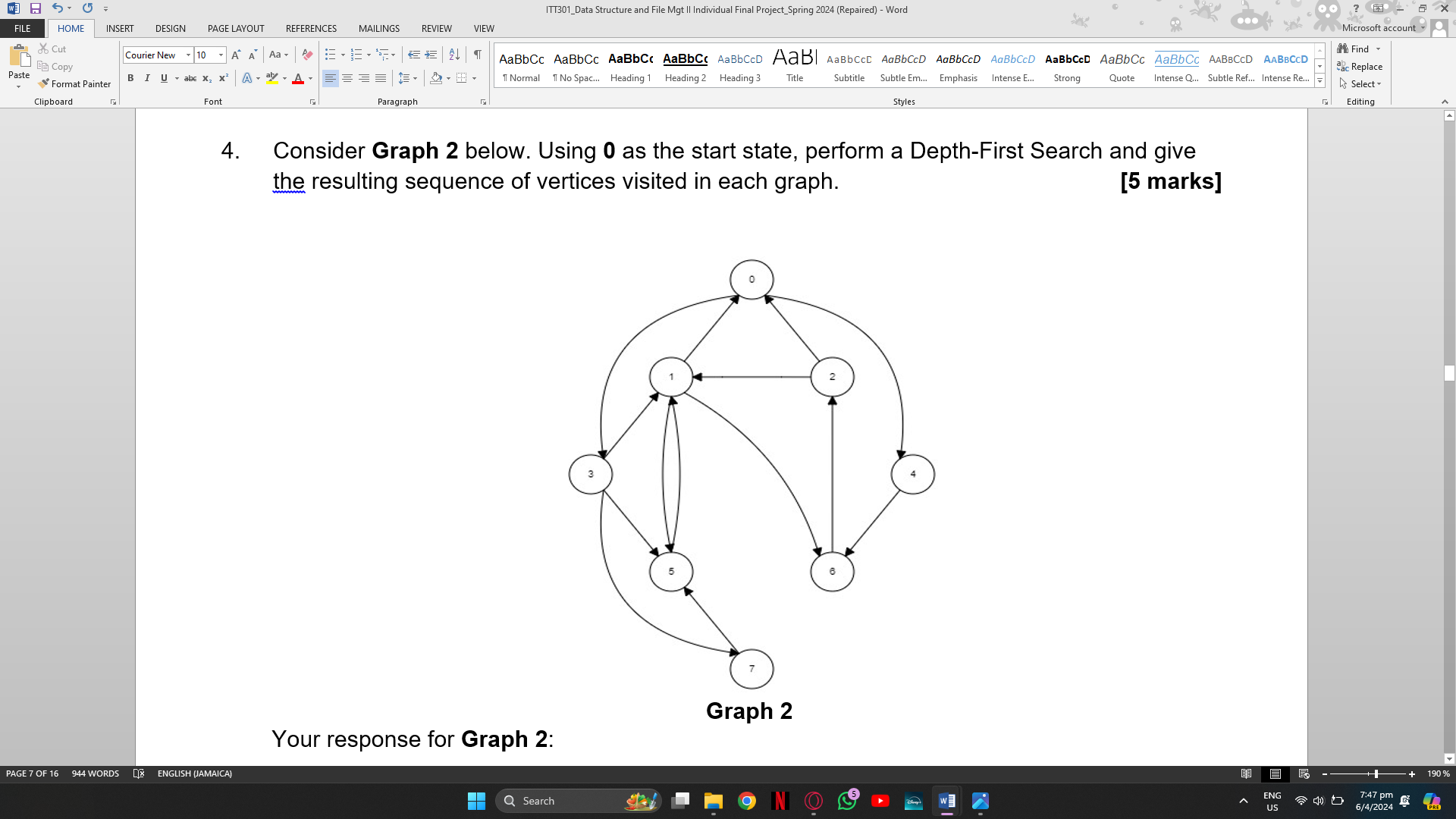 Solved Consider Graph 2 ﻿below. Using 0 ﻿as the start state, | Chegg.com