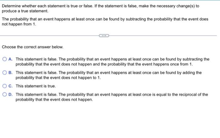 Solved Determine whether each statement is true or false. If | Chegg.com