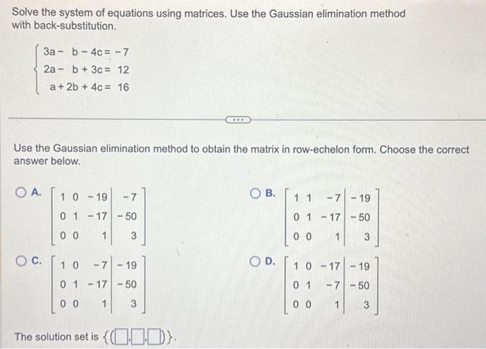 Solved Solve the system of equations using matrices. Use the | Chegg.com