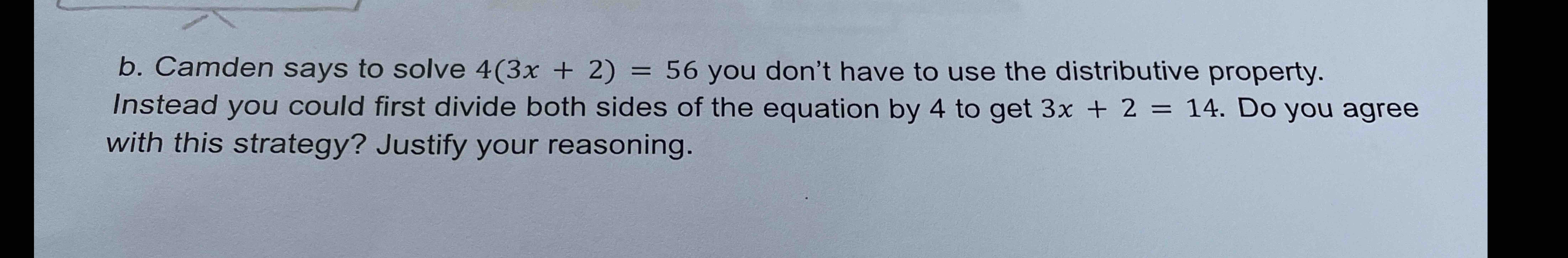 b-camden-says-to-solve-4-3x-2-56-you-don-t-have-chegg