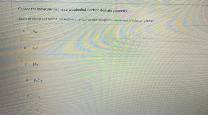 Solved Choose The Molecule That Has A Tetrahedral Electron | Chegg.com
