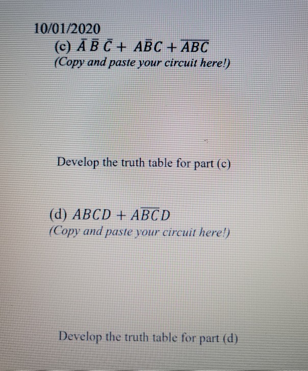 Solved 10/01/2020 (c) A B C + ABC + ABC (Copy and paste your | Chegg.com
