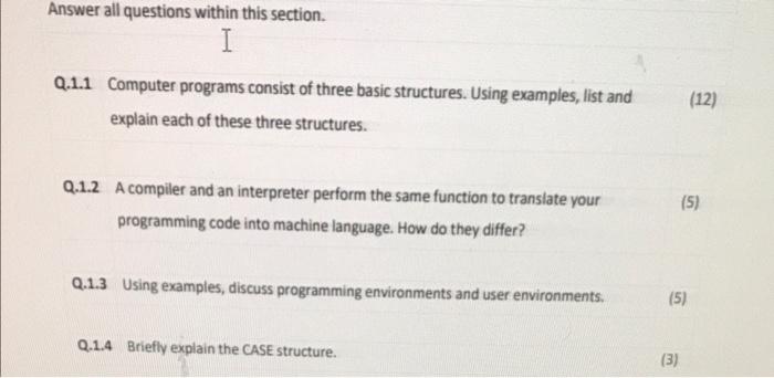 Solved Answer all questions within this section. I Q.1.1 | Chegg.com