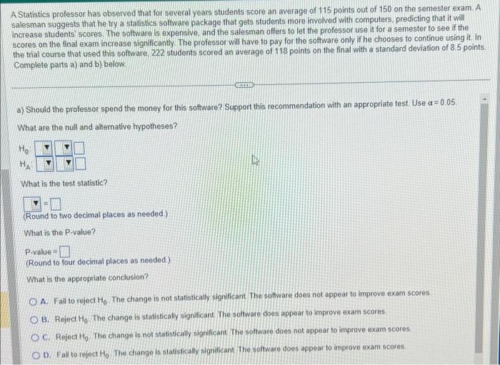 Solved A Statistics professor has observed that for several | Chegg.com