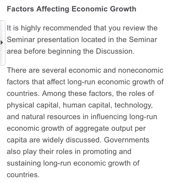 Solved Factors Affecting Economic Growth It Is Highly Chegg Com