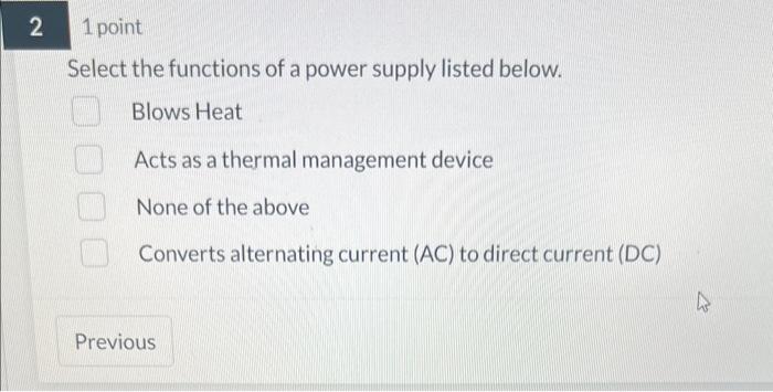 Solved Select the functions of a power supply listed below. | Chegg.com