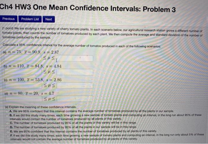 Solved Ch4 HW3 One Mean Confidence Intervals: Problem 3 | Chegg.com