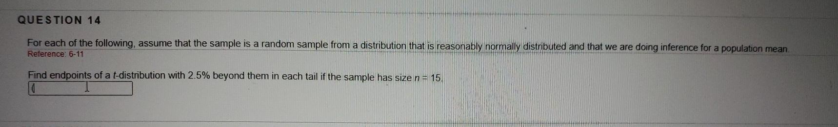 Solved QUESTION 14 For each of the following, assume that | Chegg.com