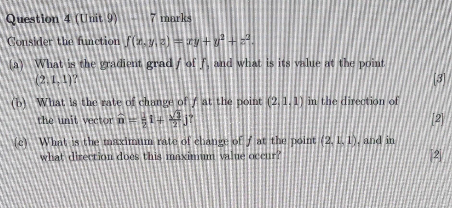 Solved Question 4 (Unit 9) - 7 marks Consider the function | Chegg.com