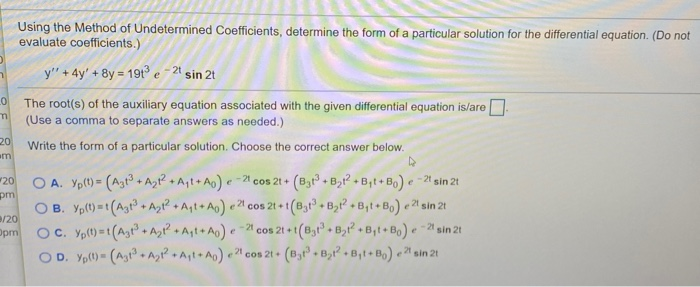 Solved Using the Method of Undetermined Coefficients, | Chegg.com