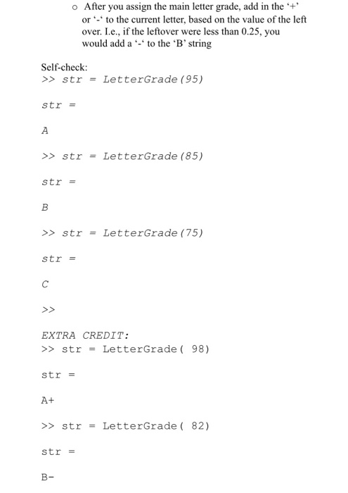 Solved Write a function that takes in a numeric grade and | Chegg.com