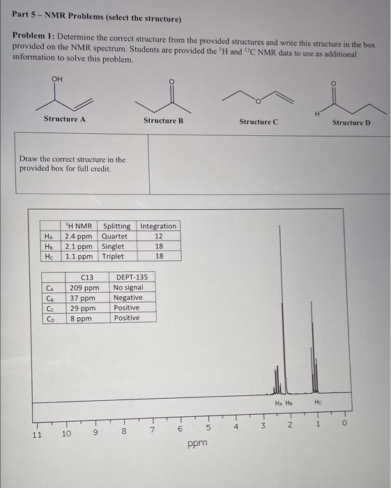Solved Part 5 - NMR Problems (select the structure) Problem | Chegg.com