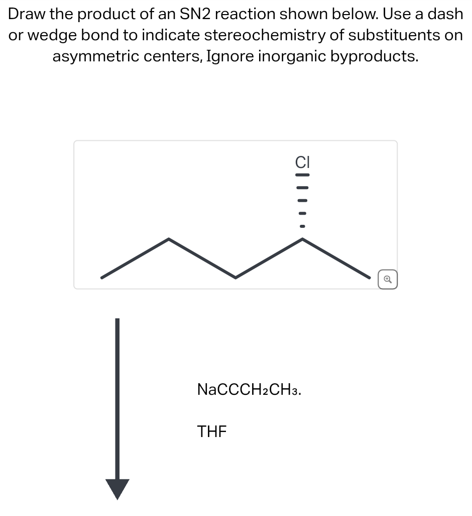 Solved Draw the product of an SN2 ﻿reaction shown below. Use | Chegg.com