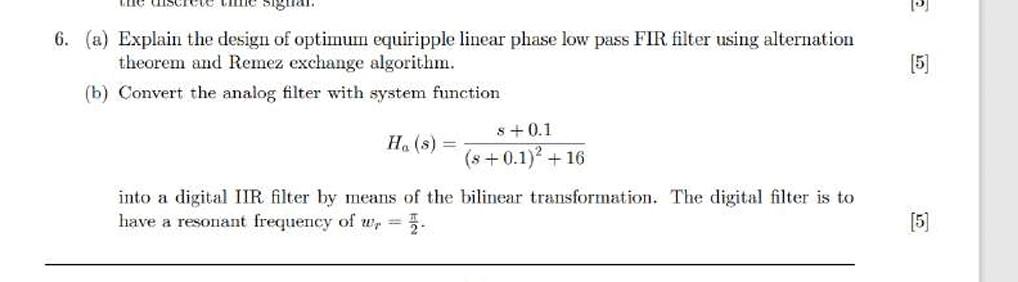 6. (a) Explain the design of optimum equiripple | Chegg.com