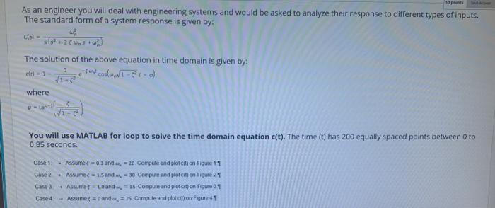 Solved 10 points As an engineer you will deal with | Chegg.com