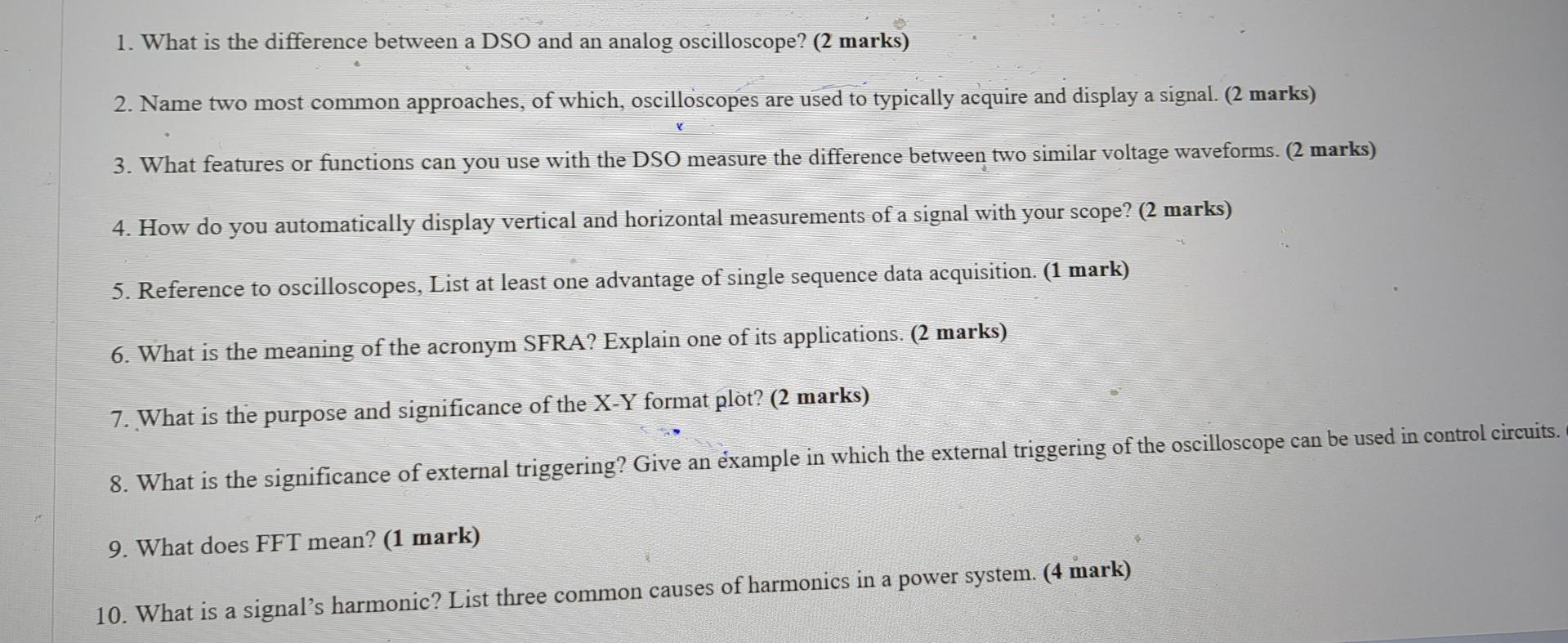 Solved 1. What is the difference between a DSO and an analog