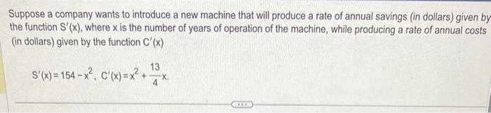 Solved Suppose a company wants to introduce a new machine | Chegg.com