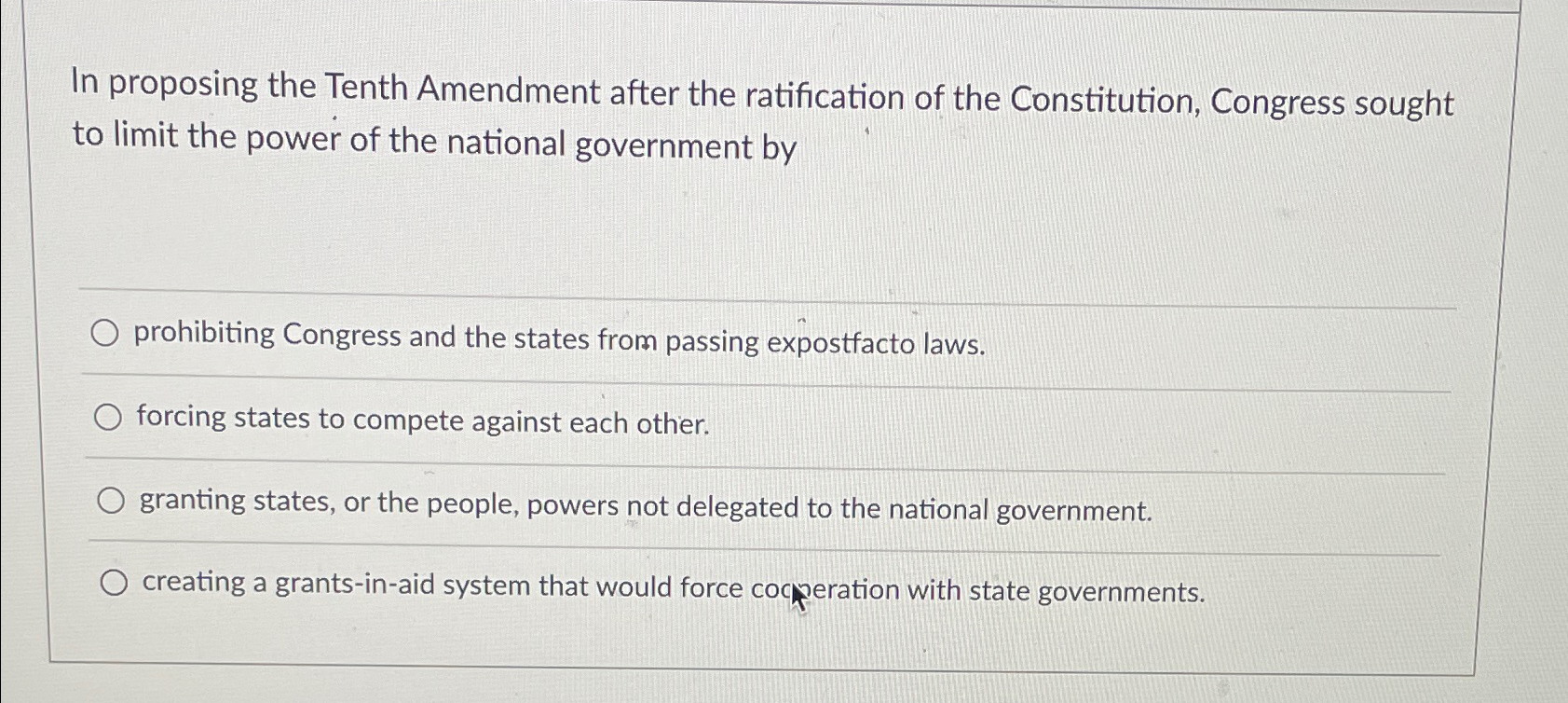Solved In proposing the Tenth Amendment after the | Chegg.com