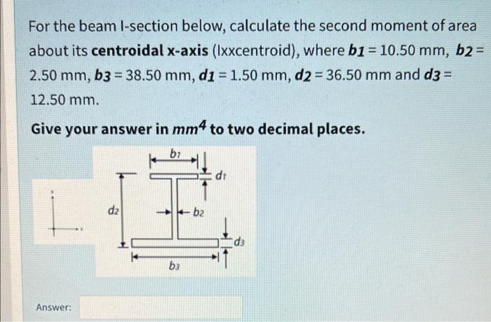 Solved For the beam l-section below, calculate the second | Chegg.com