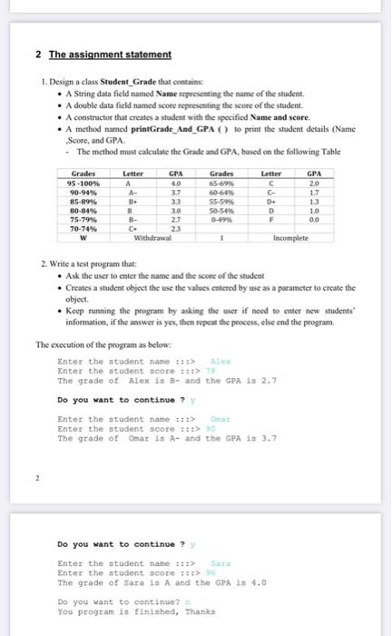 Solved 2 The assignment statement 1. Design a class | Chegg.com
