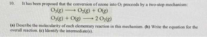 Solved 10. It has been proposed that the conversion of ozone | Chegg.com