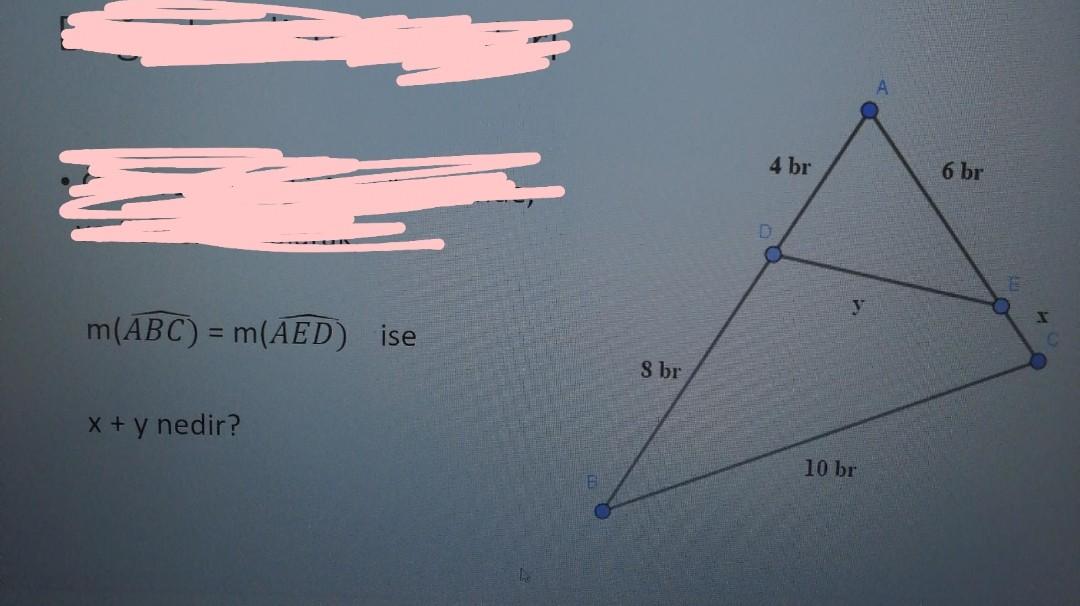 \[ \mathrm{m}(\widehat{A B C})=m(\widehat{A E D}) \] \( x+y \) nedir?