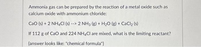 Solved Ammonia gas can be prepared by the reaction of a | Chegg.com