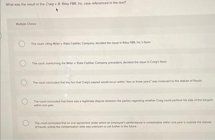 Solved What was the result in the Craig v. B. Riley FBR, | Chegg.com