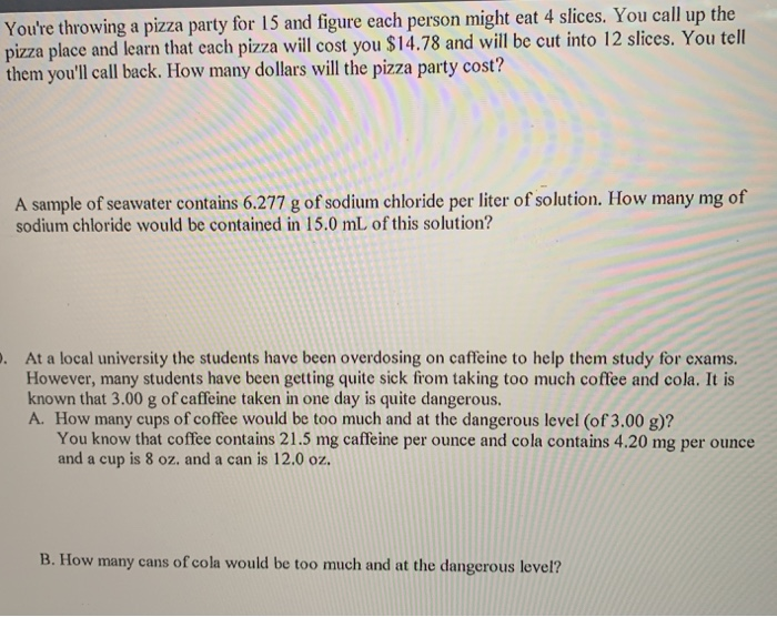 Solved You're throwing a pizza party for 15 and figure each