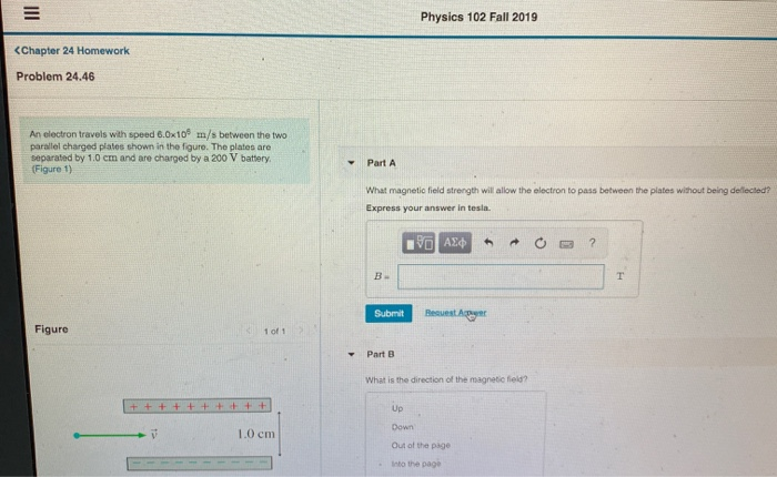 Solved Physics 102 Fall 2019 | Chegg.com