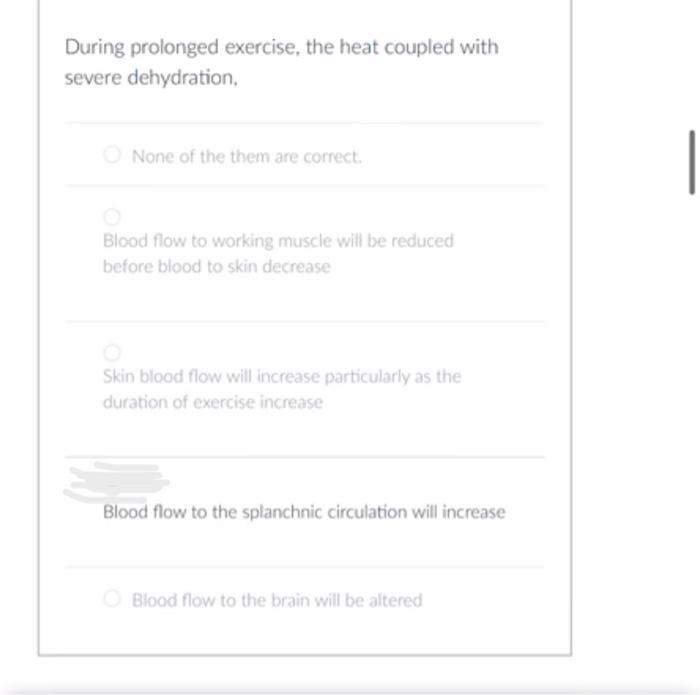 Solved During prolonged exercise, the heat coupled with