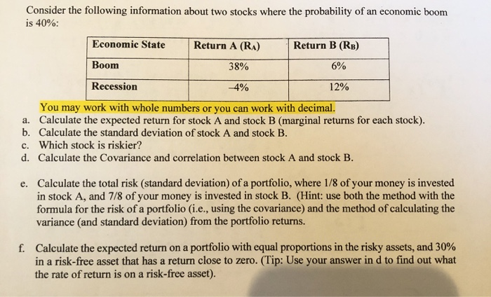 Solved Consider The Following Information About Two Stocks | Chegg.com