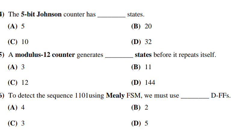 Solved states. 1) The 5-bit Johnson counter has (A) 5 (B) 20 | Chegg.com