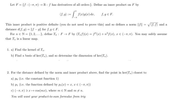 Solved Let F F 7 7 R S Has Derivatives Of All Ord Chegg Com