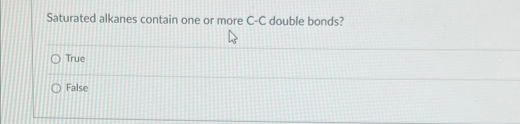 Solved Saturated alkanes contain one or more C-C double | Chegg.com