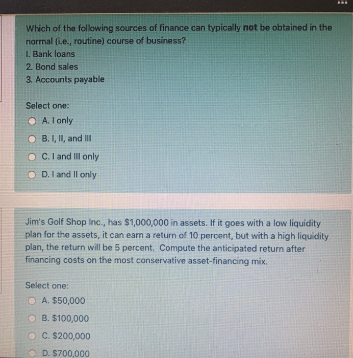 Solved According to the maturity matching principle, which