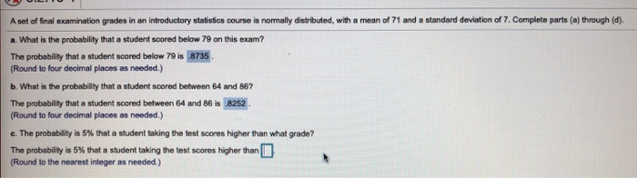 Solved A set of final examination grades in an introductory | Chegg.com