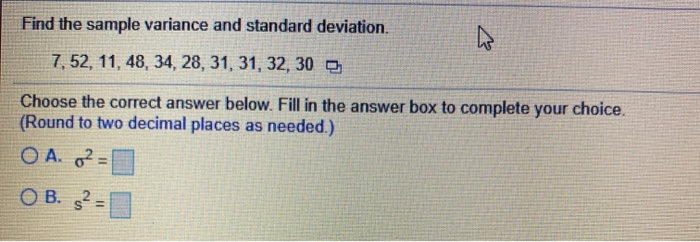 Solved Find the sample variance and standard deviation. | Chegg.com