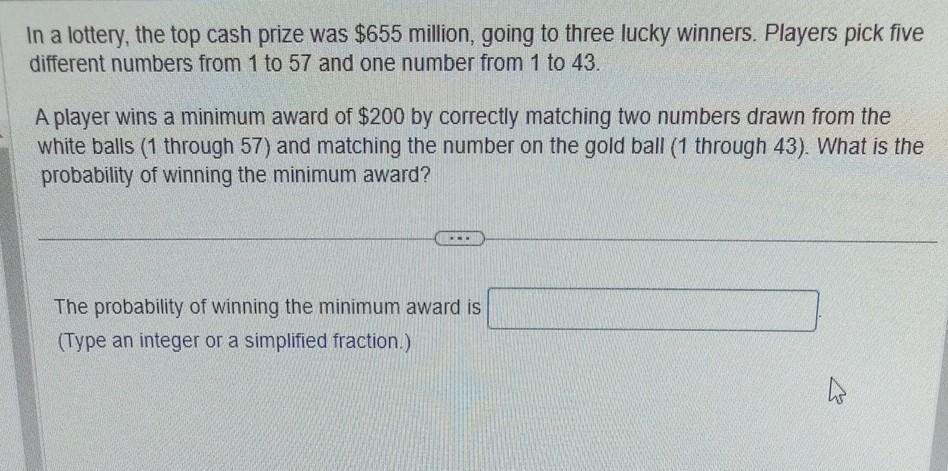 Solved In A Lottery, The Top Cash Prize Was $655 Million, | Chegg.com