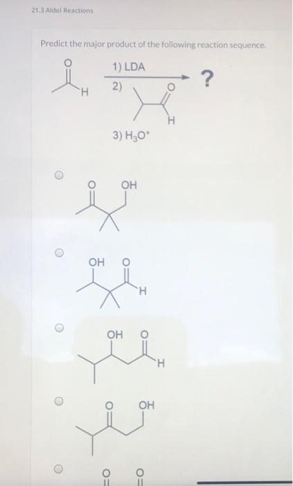 Predict the major product of the following reaction sequence.
3) \( \mathrm{H}_{3} \mathrm{O}^{+} \)