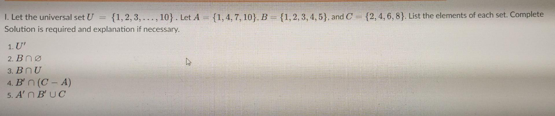 Solved 1 Let The Universal Set U 1 2 3 10 Let A Chegg Solved 1 Let The Universal Set U 1 2 3 10 Let A Chegg